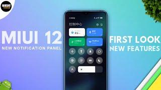 MIUI 12 First Look- Top 10 New Features | New Notification Panel and Much More!