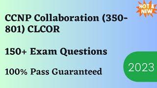 CCNP Collaboration (350-801) CLCOR Exam Dumps & Questions 2024