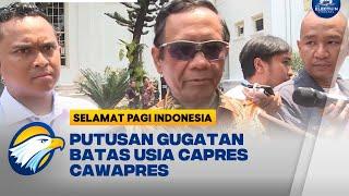 Putusan Gugatan Batas Usia Capres-Cawapres