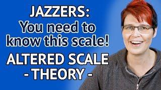 THE ALTERED SCALE - THEORY LESSON