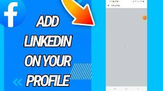 How To Add Linkedin Link On Your Profile On Facebook App