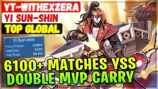 6100+ Matches YSS Double MVP Carry [ Top Global Yi Sun-shin ] YT-Withexzera - Mobile Legends Build