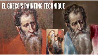 El Greco's Painting Technique