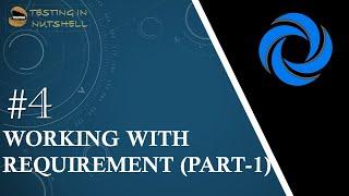 Micro Focus ALM/QC | Tutorial #4 | Working with Requirements | Testing in Nutshell | Neeraj Singh