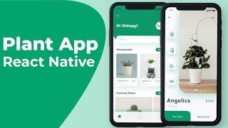  Plant App UI - React Native UI - Speed Code | DeCode