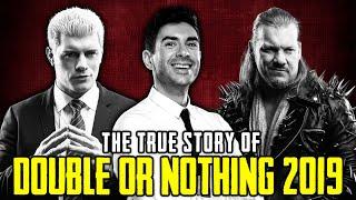 The True Story Of AEW's First PPV: Double Or Nothing 2019