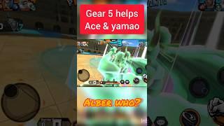 Ace & Yamato vs Alber (Gear 5 saves own life ) | One Piece Bounty Rush | OPBR