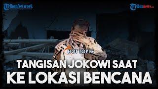 Tangisan Jokowi saat Terjun ke Lokasi Bencana NTT, Momen Pakaikan Jaket hingga Dapat Surat Cinta