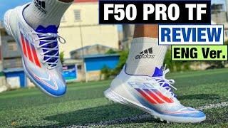 [Eng][ONFEET REVIEW] ADIDAS F50 PRO TF | GREAT BOOTS BUT BE CAREFUL