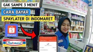 Cara Bayar Shopee Paylater di Indomaret