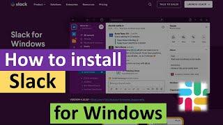 How to Install Slack for Windows