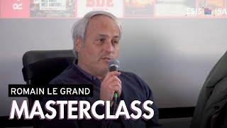 ESIS Paris | Masterclass Romain Legrand