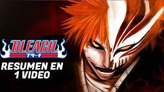 ️BLEACH, La HISTORIA En 1 Video. Resumen En 1 video.