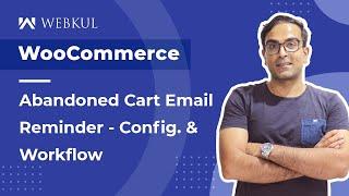 WooCommerce Abandoned Cart Email Reminder Plugin -  Workflow