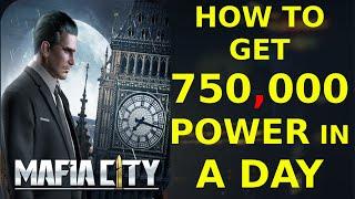 How to get 750,000 power in a day - Mafia City