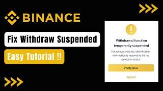 How To Fix Binance Withdraw Suspended 2023 (Quick & Easy)