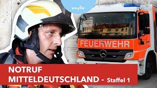 Notruf Mitteldeutschland - Unterwegs mit unseren Feuerwehren | Helfer im Einsatz | MDR