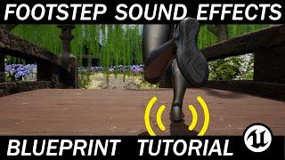 Let's Build the RPG! - 19 – Character Footstep Sound Effects – Unreal Engine 5 Blueprint Tutorial