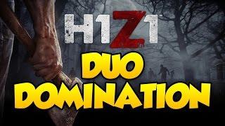 H1Z1 KING OF THE KILL - DUO DOMINATION