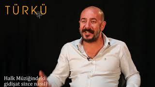 Erdal Beyazgül Türkü Life Röportajı