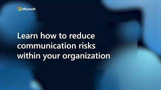 Learn how to reduce communication risks within your organization