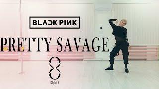 [Eight X] BLACKPINK - Pretty Savage (Russian Dance Cover)