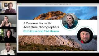 A Conversation with Adventure Photographers Eliza Earle and Ted Hesser