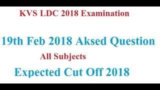 KVS LDC Exam 2018: Expected Cut Off and Questions Asked