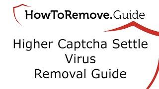 Higher Captcha Settle Virus Removal