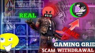 Gaming Grid aap scammer ️ gaming grid aap real or fake ?