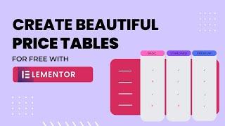 Quick and Easy Price Tables in WordPress with Elementor - Free Plugin Tutorial