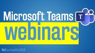 Microsoft Teams webinars — an everyday introduction