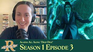 'Agatha All Along' Episode 3 Deep Dive | House of R