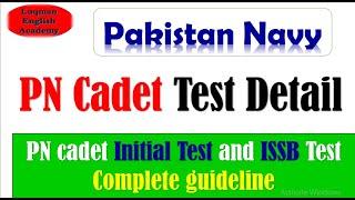 pn cadet test detail pak navy pn cadet initial test detail pn cadet all test detail pn cadet test