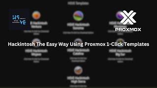 Hackintosh The Easy Way Using Proxmox | 1 Click Templates