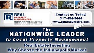 Real Estate Investing - Why Choose the Indianapolis Market