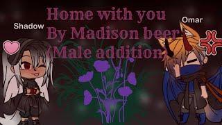 •~Home with you {male addition} ||GLMV|| ~•