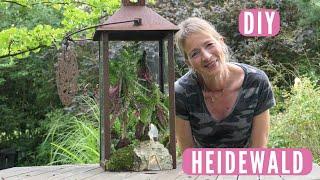 DIY Wichtelwald mit Heide  märchenhafte Herbstdeko für Laternen & Windlichter 