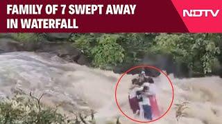 Family Swept Away In Waterfall | On Camera, Family Of 7 Swept Away In Swollen Waterfall Near Mumbai