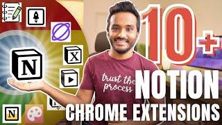 10+ Chrome Extensions to Supercharge Notion!