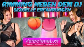 Verbotene Lust Podcast RIMMING NEBEN DEM DJ  Unsere SEXUELLEN ERFAHRUNGEN Folge #40