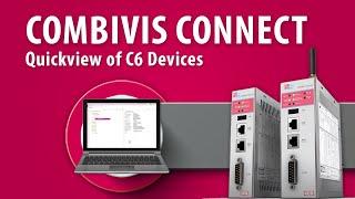 Combivis Connect Ep 07 - Quckview of C6 Devices