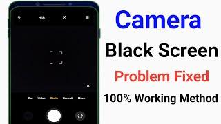 Camera Black Screen Problem Solve 2023। Fix Camera Black Screen Not Working Problem On Android