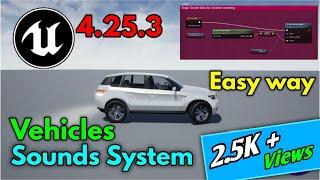 Unreal Engine How to Add Vehicle Sounds System by Coding Bangla YT Unreal Engine Car Engine Sound