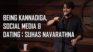Being kannadiga, Languages, social media, and dating: Stand up comedy by Suhas Navarathna