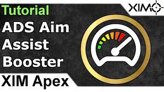 XIM Apex - Aim Assist Booster Tutorial