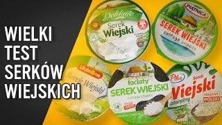  WIELKI TEST SERKÓW WIEJSKICH - Piątnica, Delikate, Pilos, Ulubione z Intermarche, Łaciaty