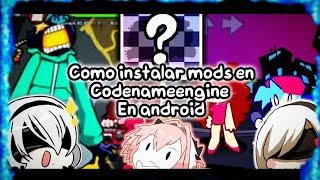 como instalar mods en Codenameengine en Android!!!| Roxi_VT