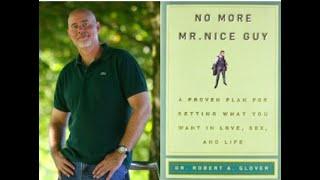 No More Mr Nice Guy by Dr. Robert A Glover Full Audiobook