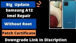 Samsung A12 imei Repair Done Without Root 2022 | Samsung A125F Android 11 With Z3x 100%